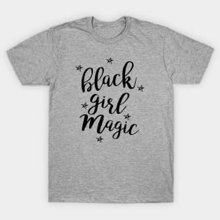 Black Girl Magic T-Shirt